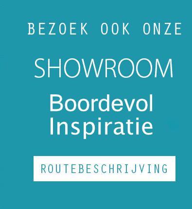 Bezoek ook onze showroom. 250m2 aan inspiratie.